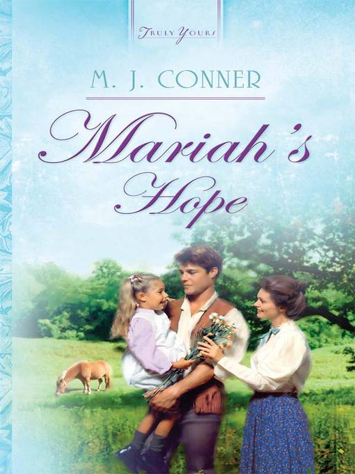 Title details for Mariah's Hope by M. J. Conner - Wait list